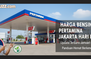 Harga Bensin Pertamina Jakarta Hari Ini: Update Terbaru Januari 2026 dan Panduan Hemat Berkendara Harga Bensin Pertamina Jakarta Hari Ini Update Terbaru Januari 2026 dan Panduan Hemat Berkendara